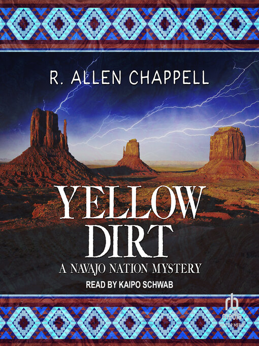 Title details for Yellow Dirt by R. Allen Chappell - Available